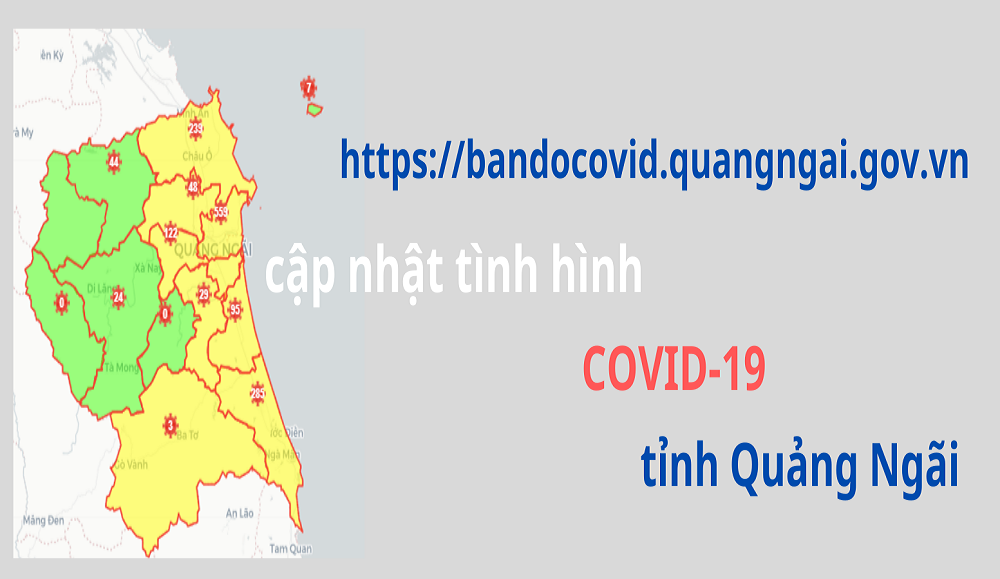 Bản đồ Covid-19 tỉnh Quảng Ngãi